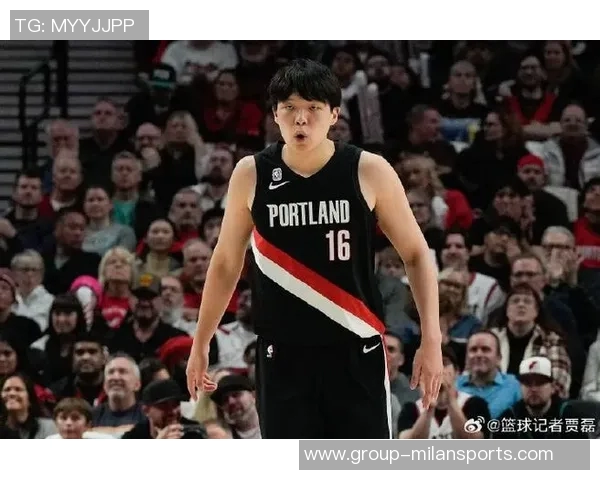 杨瀚森在比赛中表现出色罗威伤愈前他将迎来更多出场机会